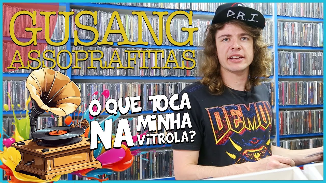 GUSANG (@AssopraFitas) - O QUE TOCA NA MINHA VITROLA!