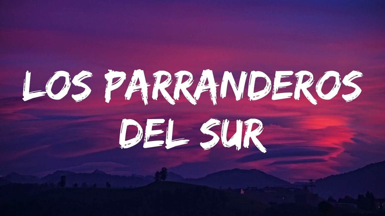 Los Parranderos del Sur - Éxitos del Recuerdo