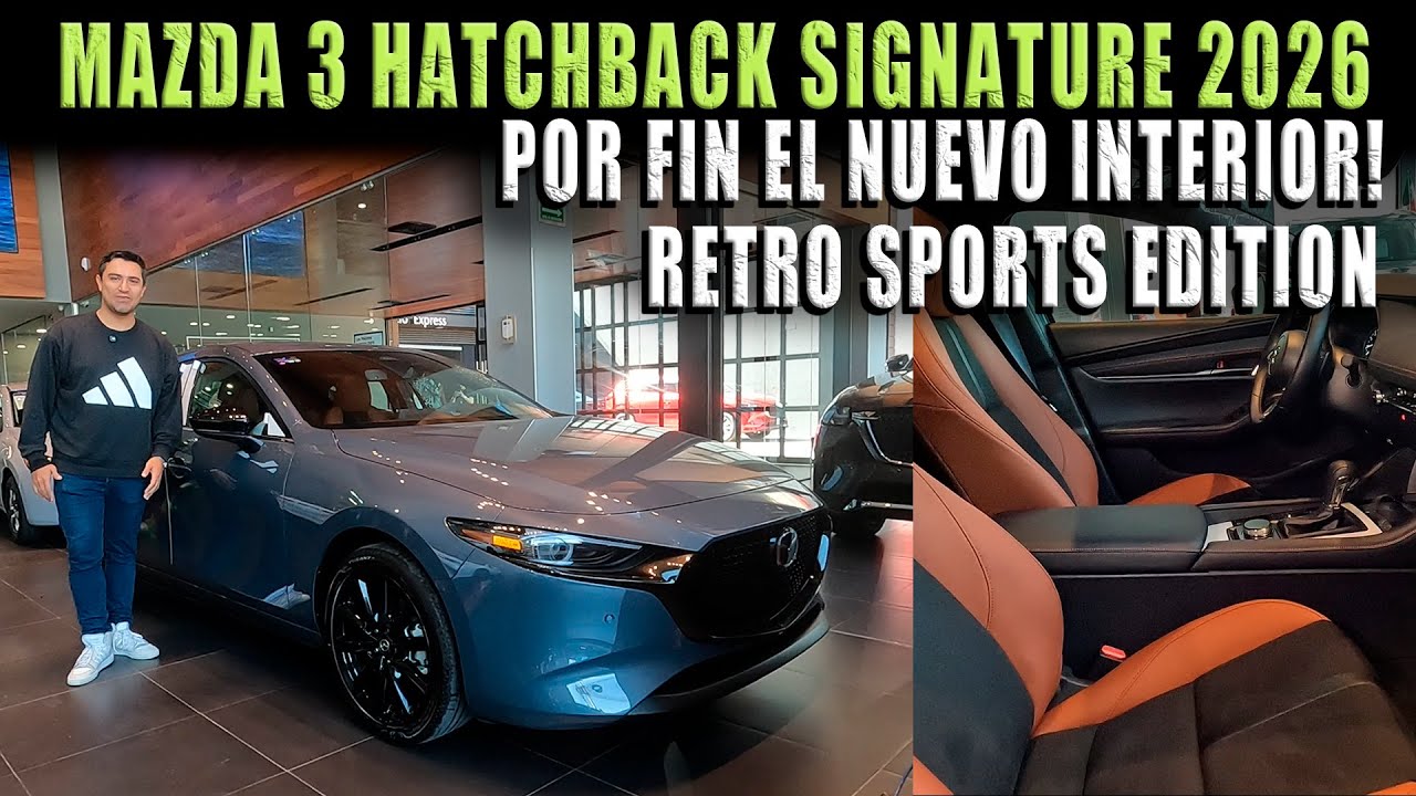 MAZDA 3 HATCHBACK SIGNATURE 2026 🔴 CON NUEVO DISEÑO INTERIOR