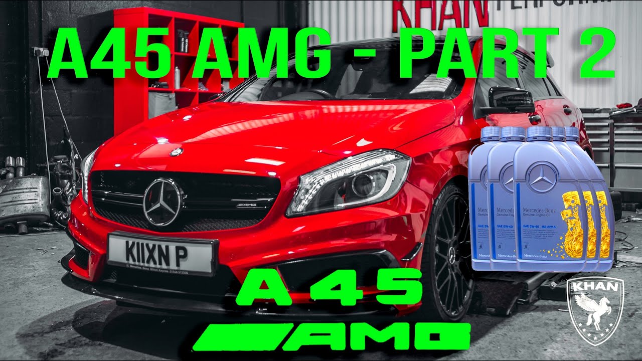 A45 AMG — СБОРКА ЧАСТЬ 2 — ОБСЛУЖИВАНИЕ МАСЛА И СВЕЧИ ЗАЖИГАНИЯ