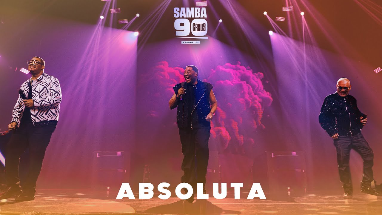 Samba 90 Graus - Vol. 2 | Absoluta