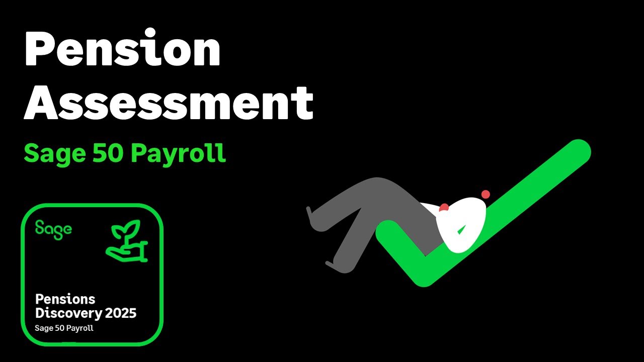 Sage 50 Payroll (UK) - Pension Assessment
