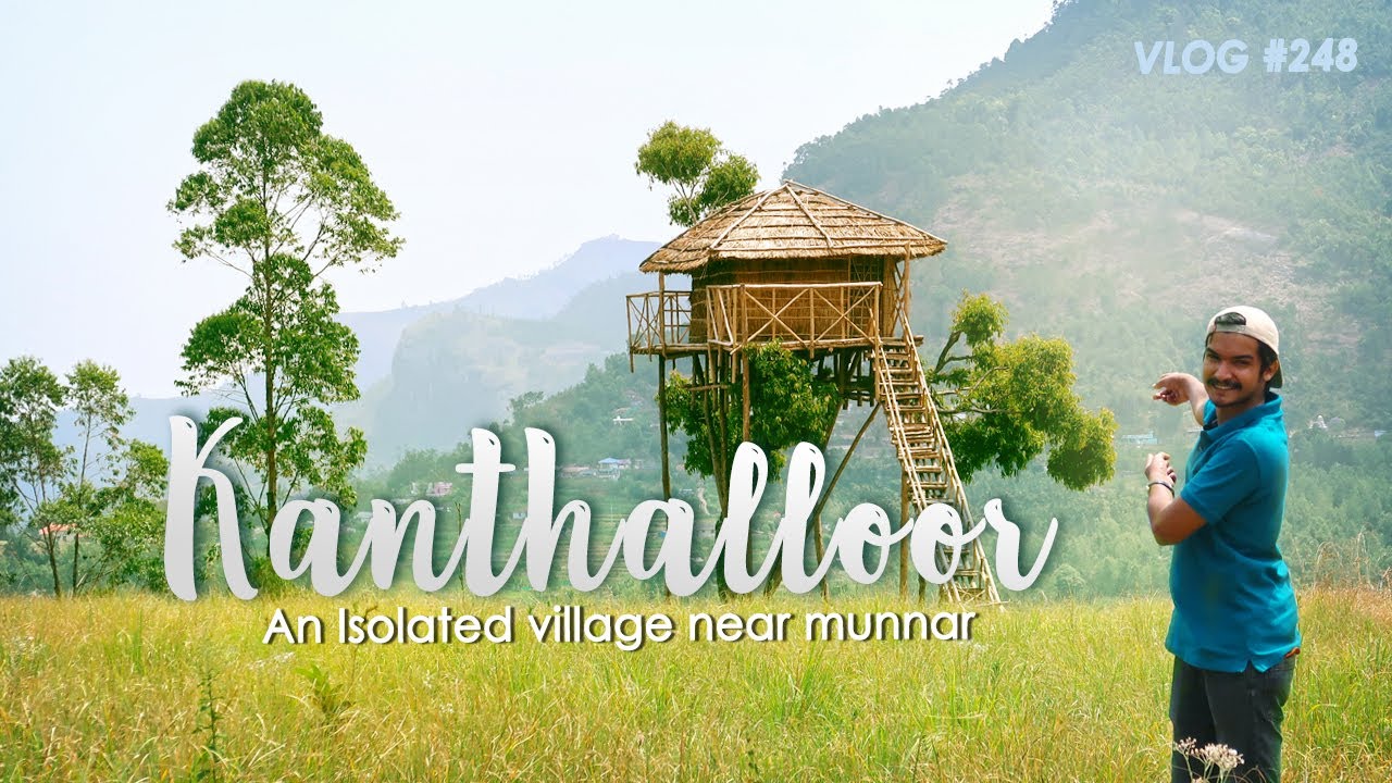 The Land of Apples 🍎 Must places to visit in Kanthalloor 🌲4K Cinematic Video ⛺ Tent Stay ✅ Vlog #248