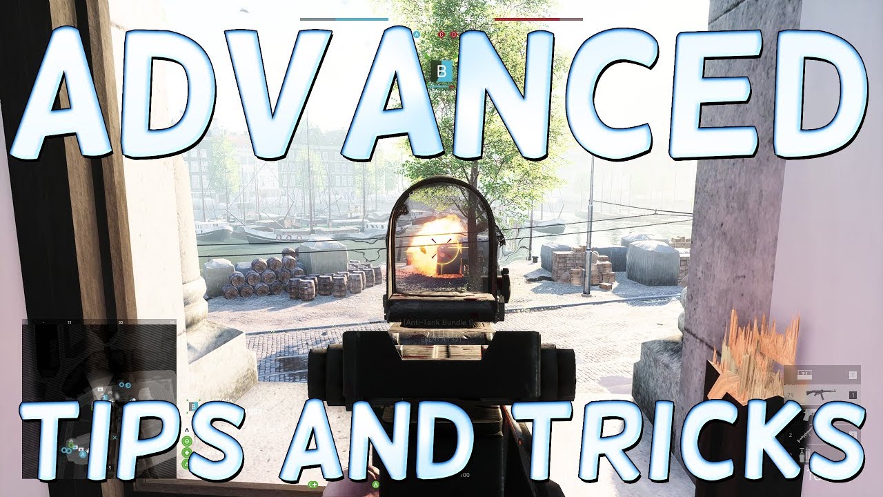 BATTLEFIELD V TIPS AND TRICKS 10 ADVANCED Battlefield 5 TIPS and TRICKS for VICTORY