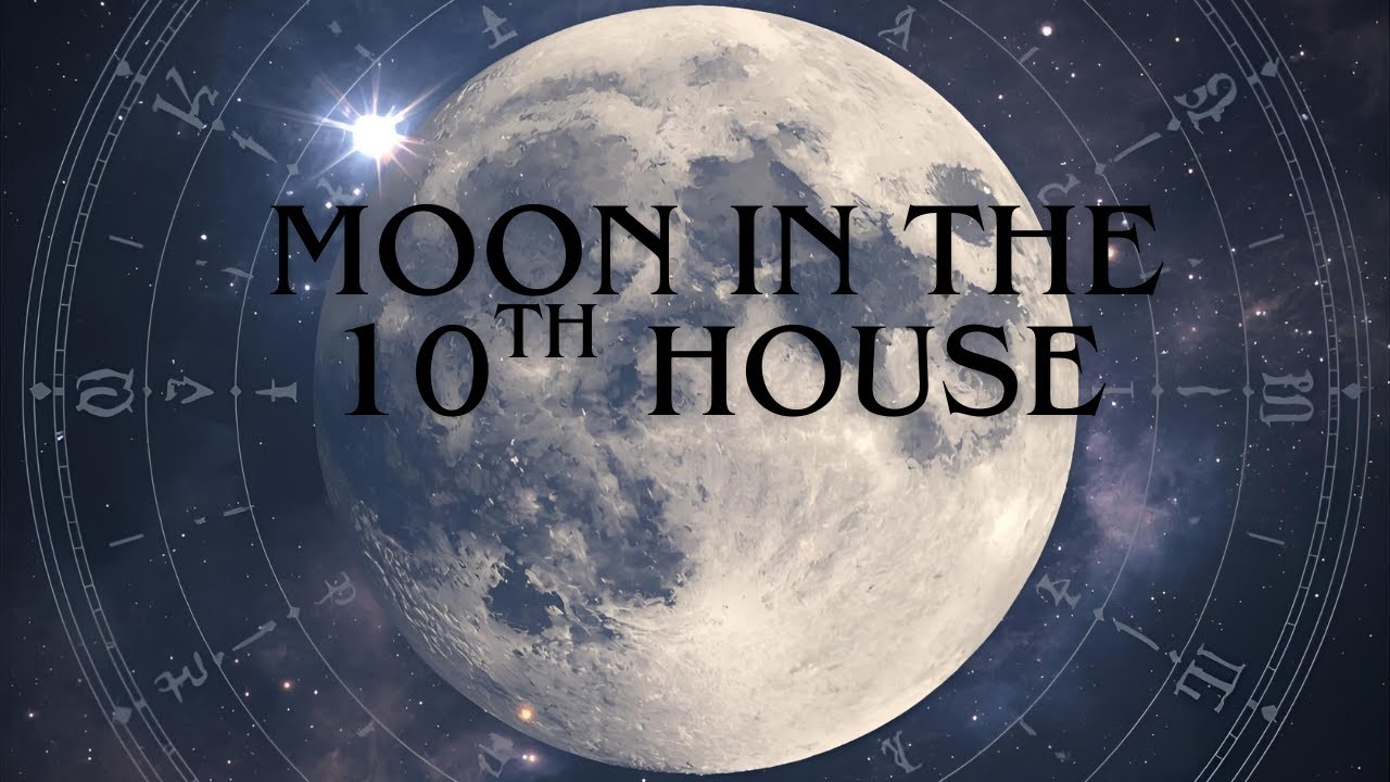 MOON 🌚 IN THE 10TH HOUSE | How it impacts your personality and career 🏆 #10thhouse #moon