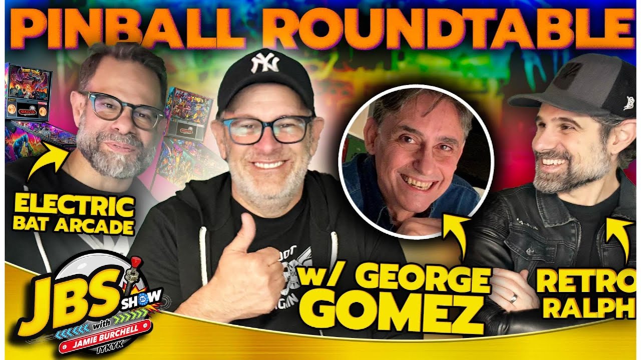 Pinball Roundtable with George Gomez - Episode 80