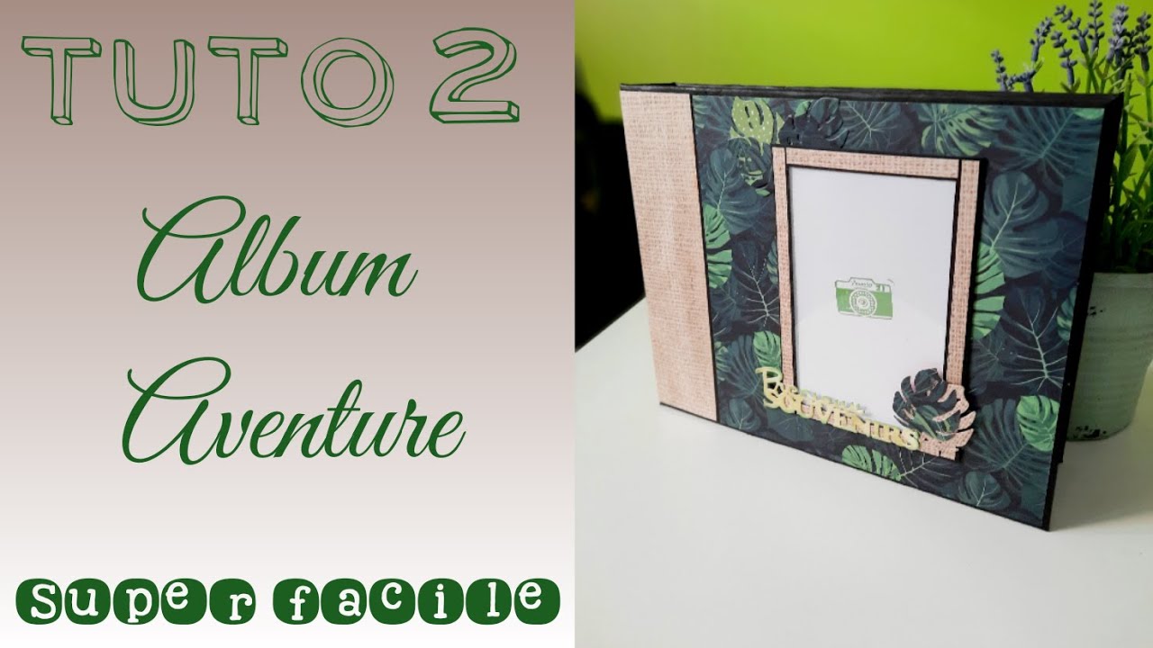 ALBUM AVENTURE | SCRAPPONS ENSEMBLE | MISE EN PLACE PHOTOS 10*15 | Chat Scrap |
