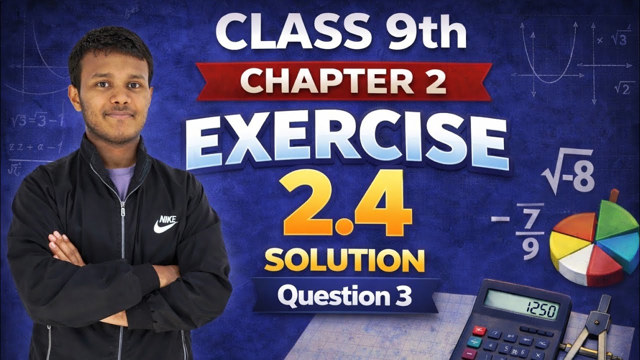 Class 9th Maths | Chapter 2, Polynomials | Exercise 2.4 Question 3 Solution