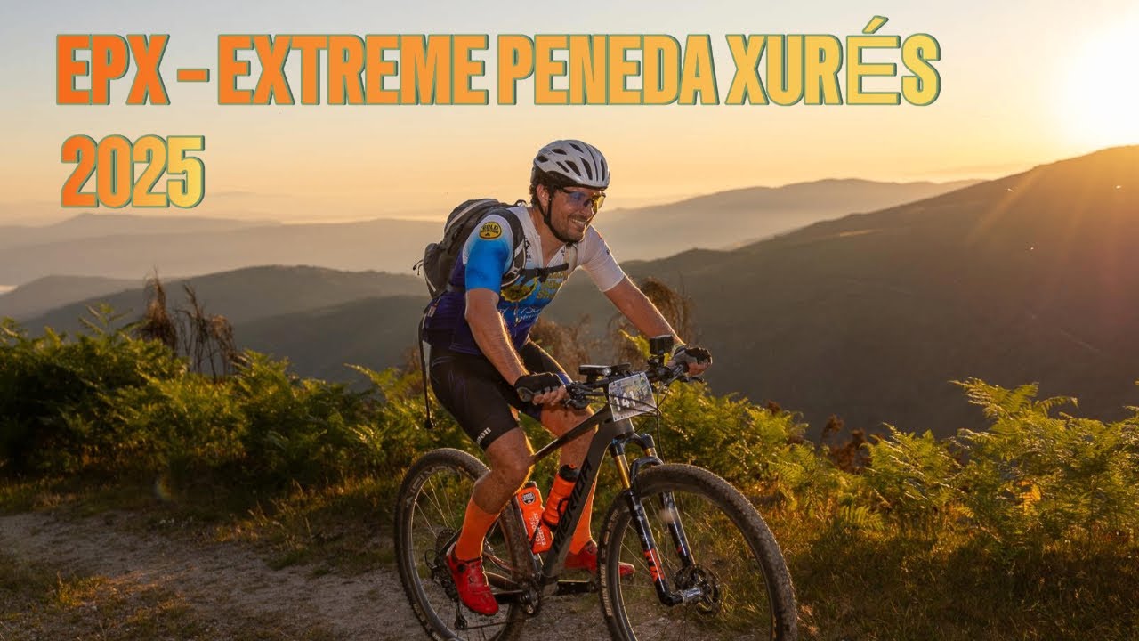 EPX - Extreme Peneda - Xurés 2025