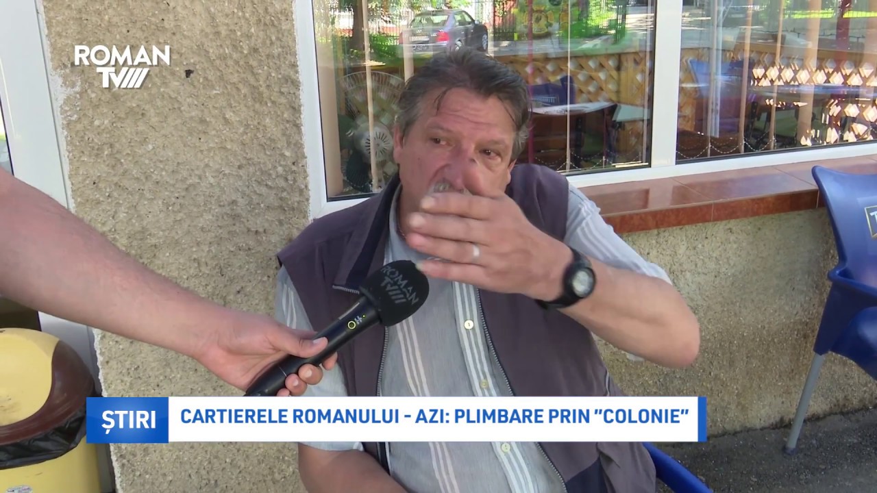 Cartierele Romanului - azi: plimbare prin „Colonie”