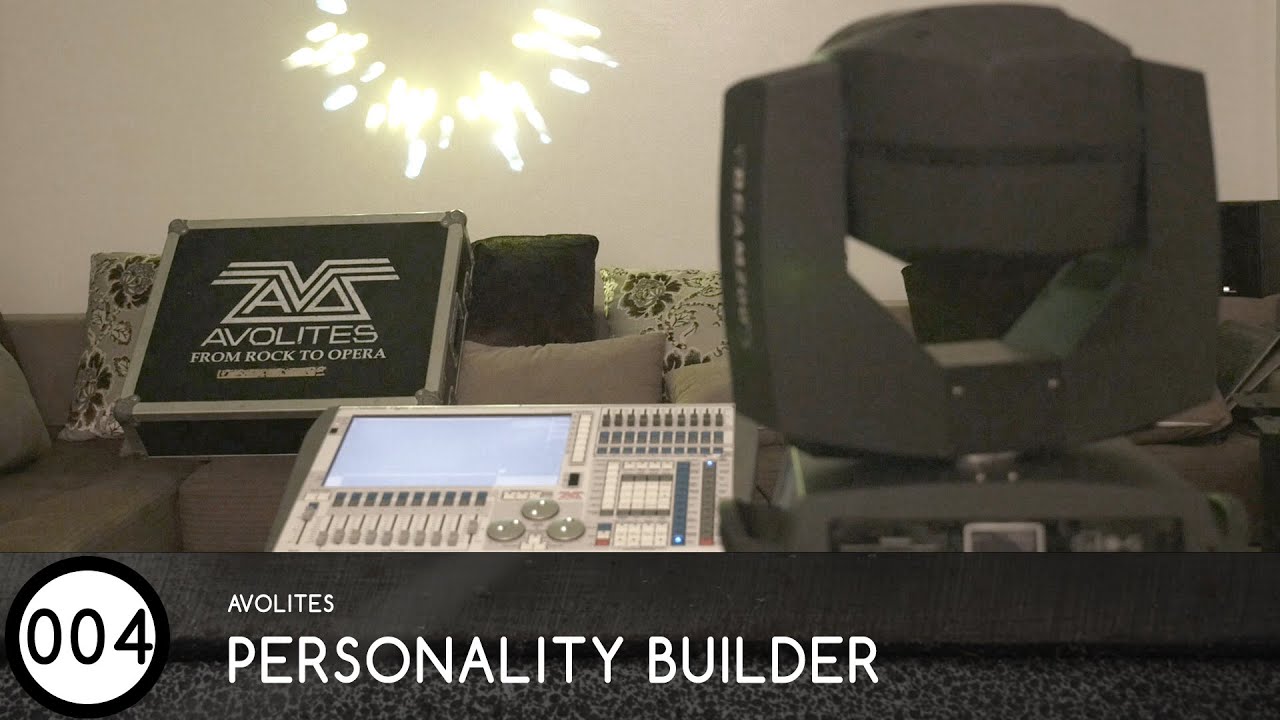 #004 Avolites Personality Builder Часть 1