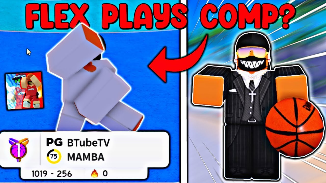 FlexPlayz Finally Plays Comp…😂 | (ROBLOX HOOPZ) *PART 2*