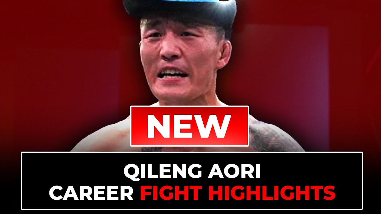 Qileng Aori Fight Highlights | Updated in 2025