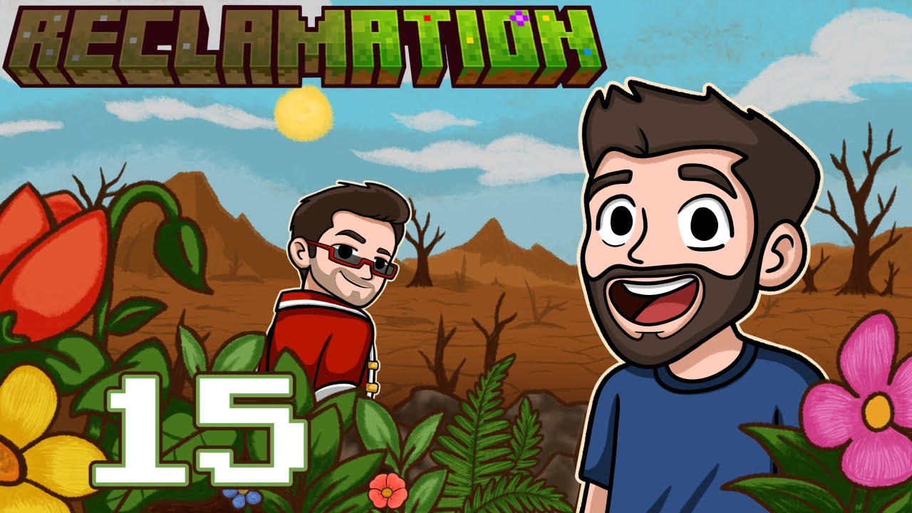 Reclamation | Ep. 15 | MODDED MINECRAFT w/ CaptainSparklez