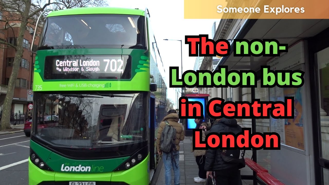 The non-London bus that travels into Central London | London Line 702