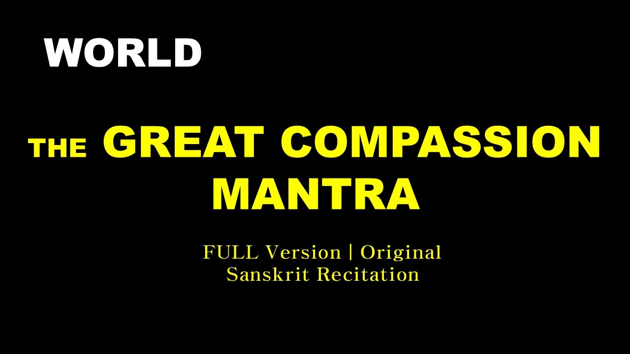 Sanskrit Great Compassion Dharani (Nilakantha): Sacred Vibration for Healing & Protection