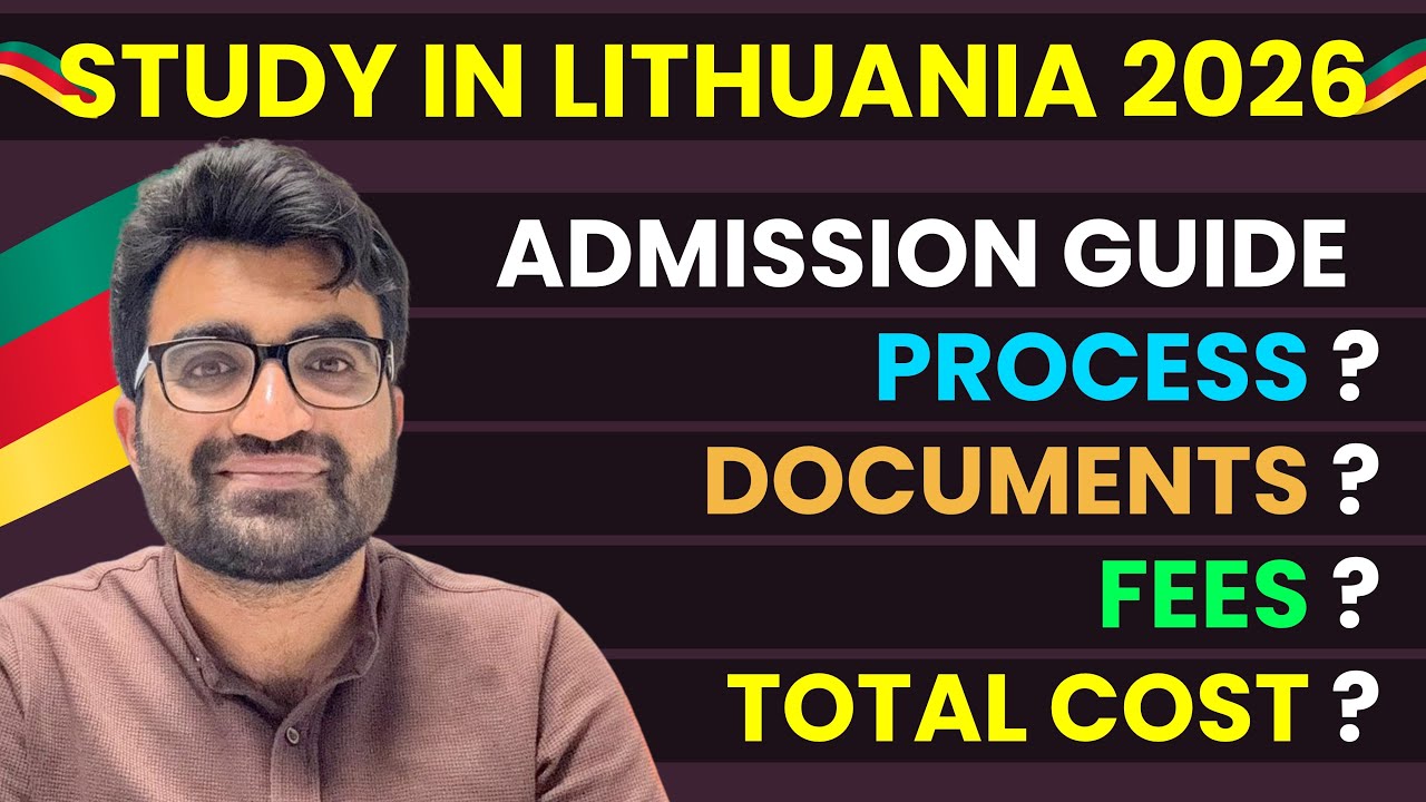 Study in Lithuania 2026 | Admission process, total cost, fees, documents, universities