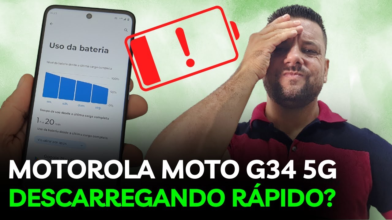 Celular MOTOROLA MOTO G34 5G Descarregando a Bateria Muito Rápido [COMO RESOLVER]