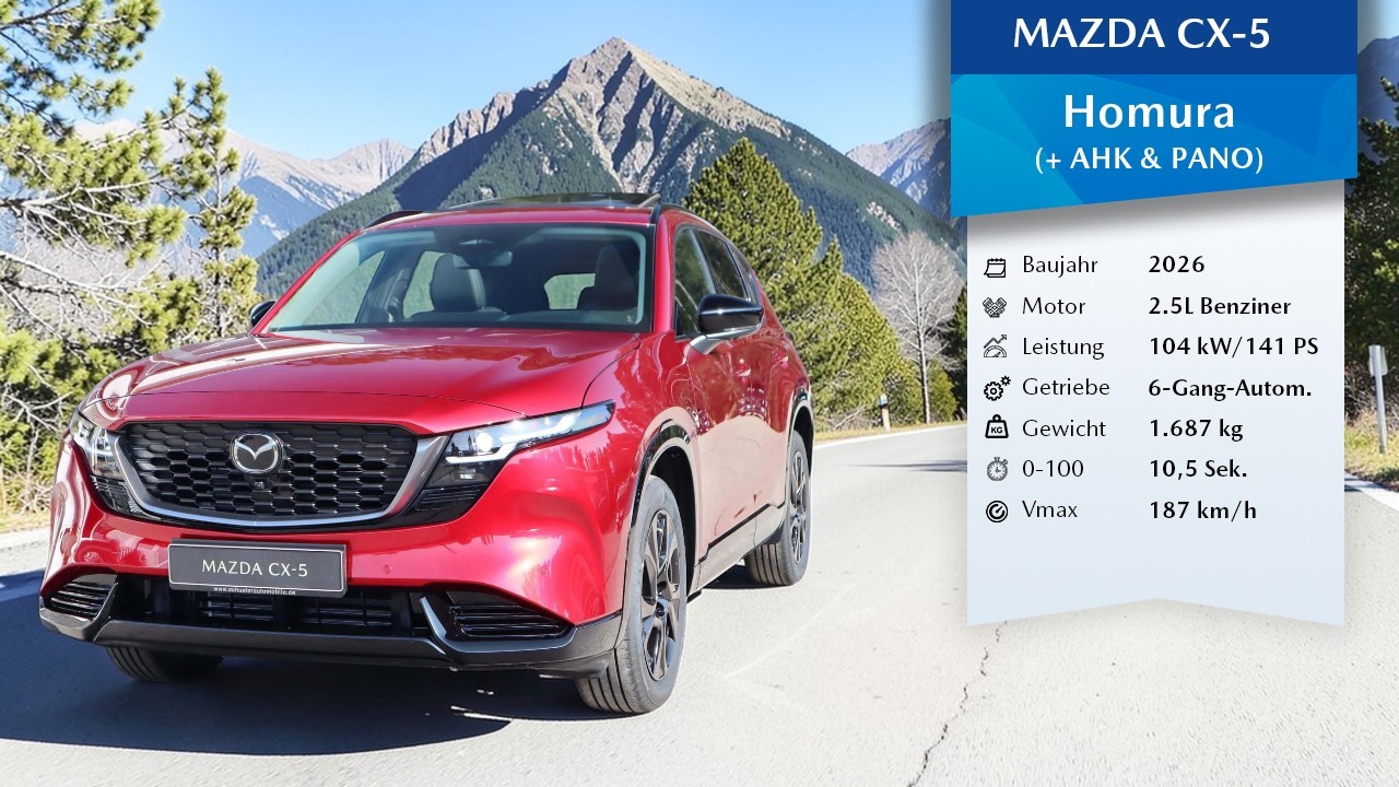 Mazda CX-5 2026 Homura (+AHK & PANO) 2.5L (4K) | Soul Red Crystal (46V) | 360° Rundgang + Innenraum
