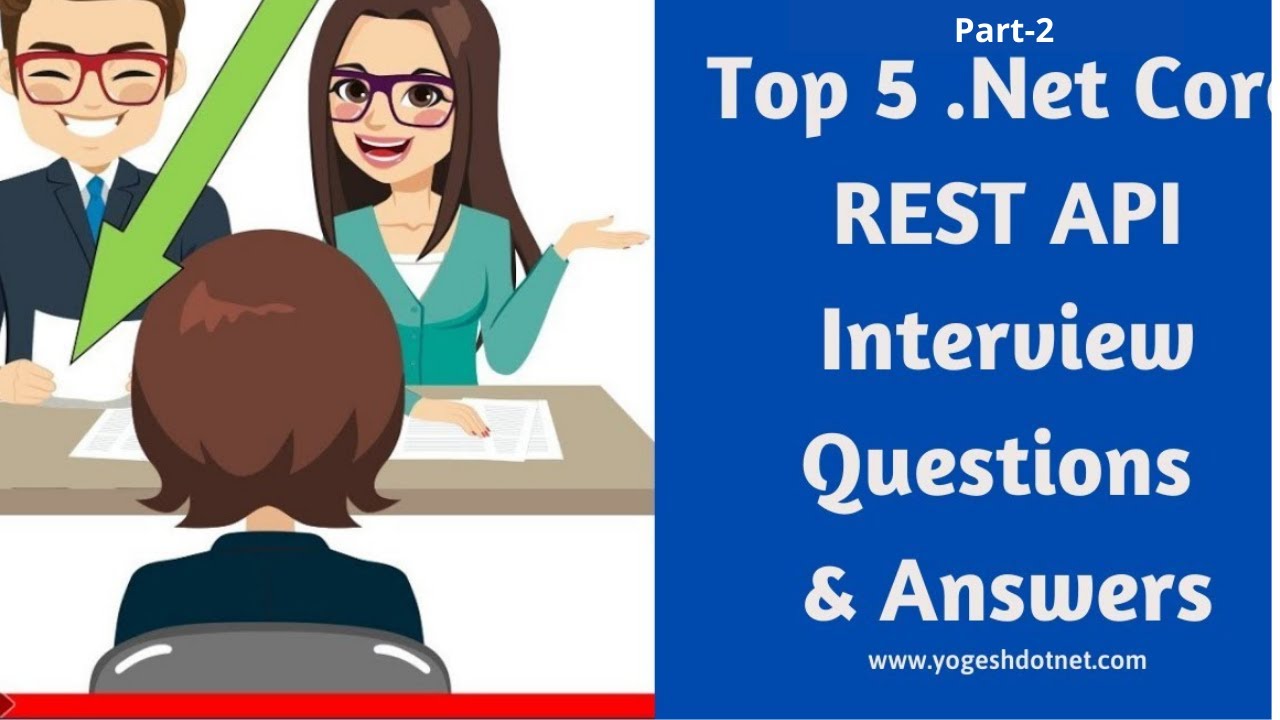 ASP.Net REST/Web API Interview Questions with Answers for beginner and experienced | Hindi | Part-2