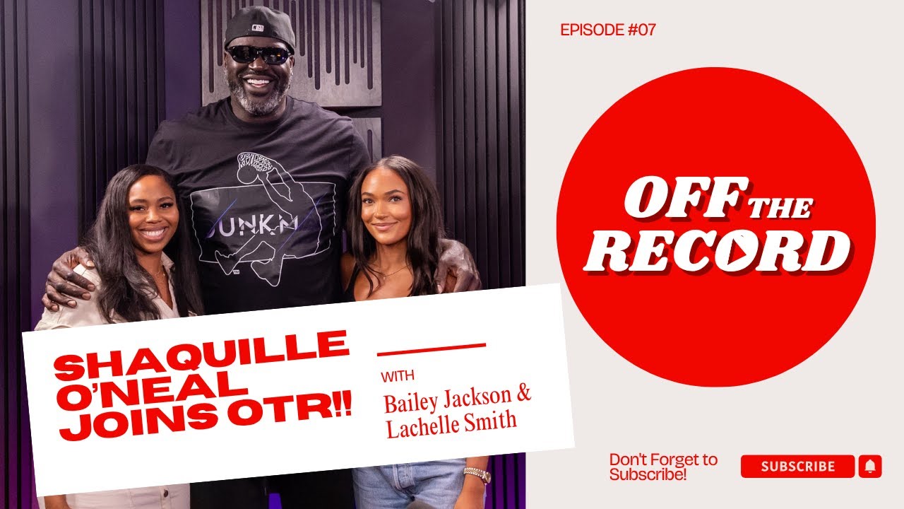 Off The Record Ep.7 | Shaq GOES IN on RG3, LSU, the WNBA and more