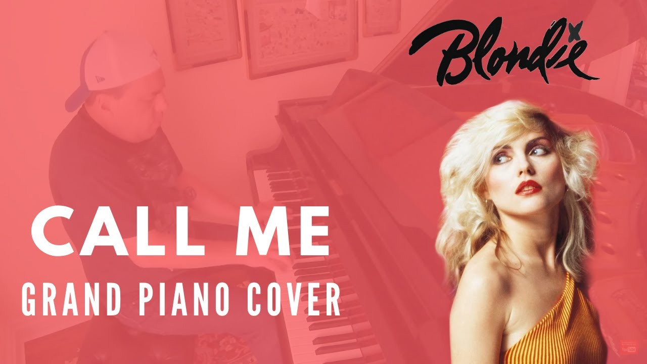 Call Me - Blondie - Grand Piano Cover [w/ Lyrics and Synth Solo]