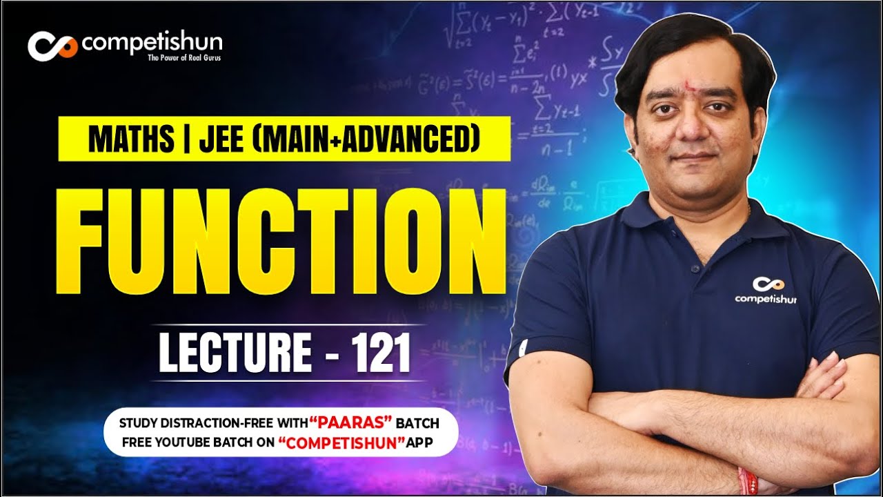 121 Function: Even/Odd Functions & Related Concepts | IIT JEE Mains/Advanced | Mohit Tyagi