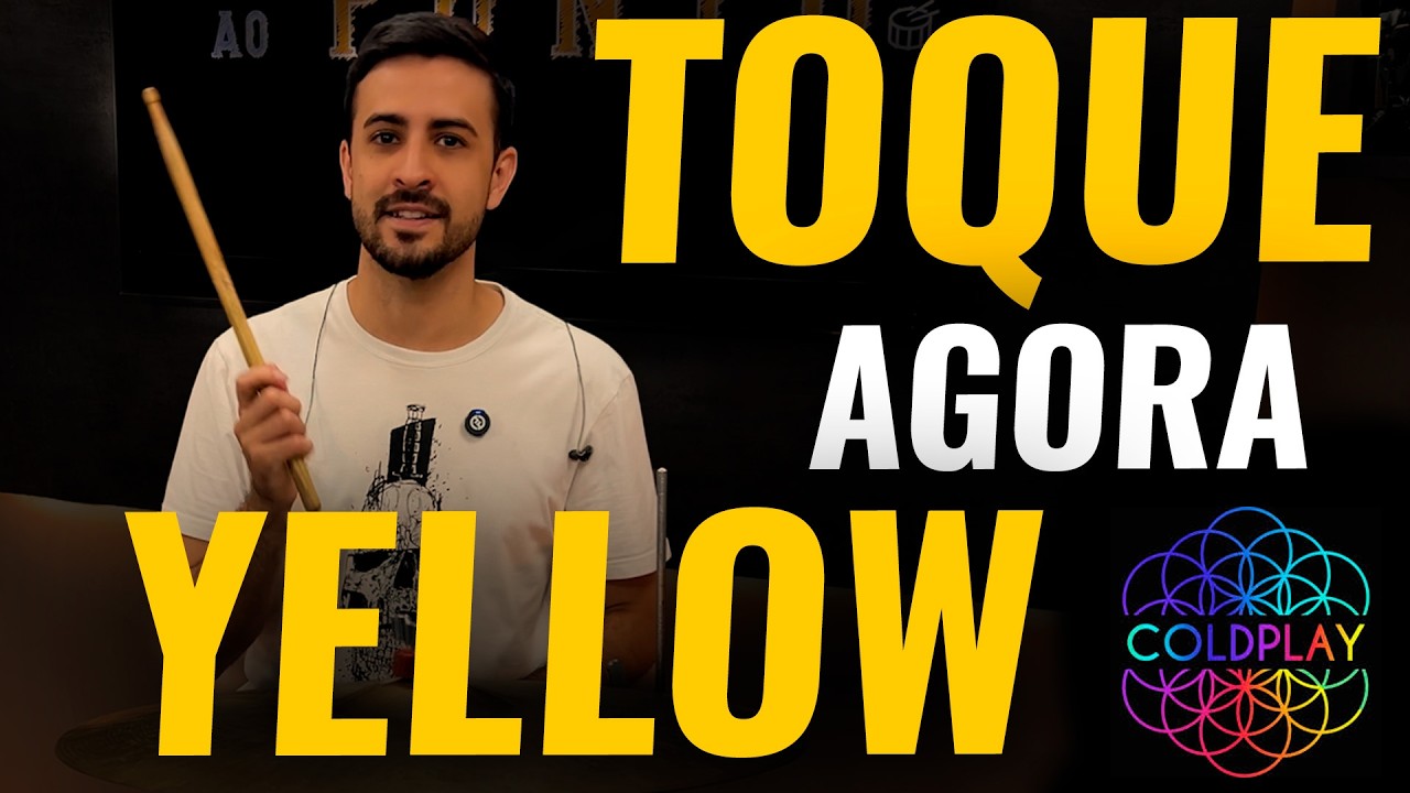 Yellow Na Bateria Para Iniciantes (Aula Completa)