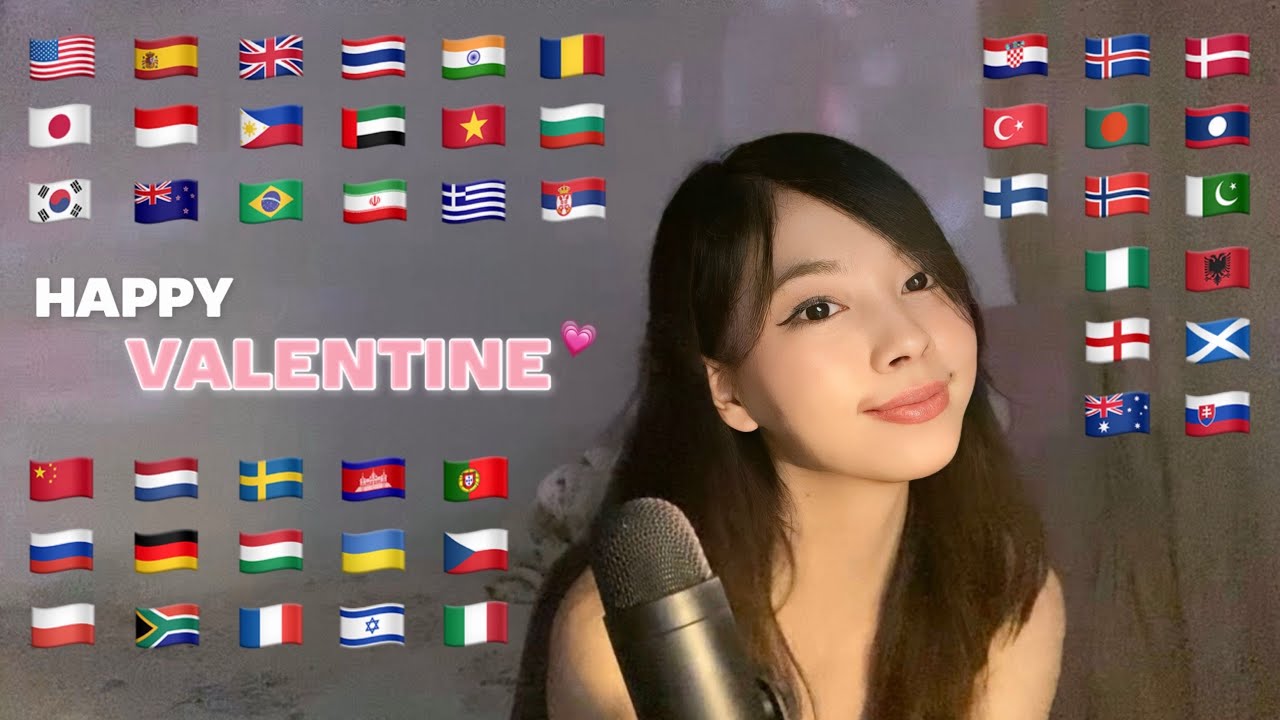 ASMR SAY “HAPPY VALENTINE” IN DIFFERENT LANGUAGES💕