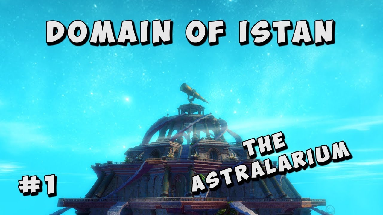 Guild Wars 2 - Ambient Dialogue: Domain of Istan | The Astralarium