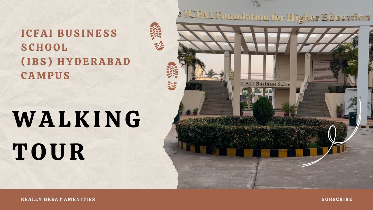 College Tour of ICFAI Business School (IBS) Hyderabad Campus | Campus Tour | Walking Tour