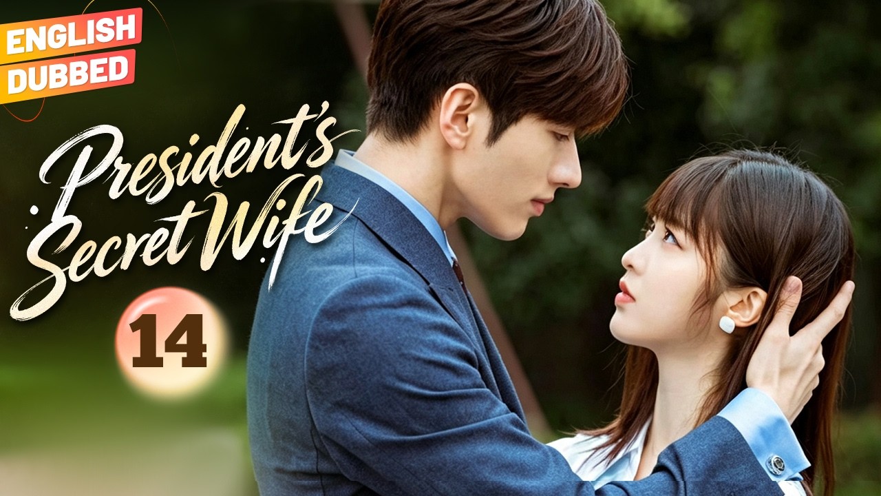 【ENG DUB】EP14 President's Secret Wife | Twin's Switch Ends in Contract Marriage with Billionaire CEO