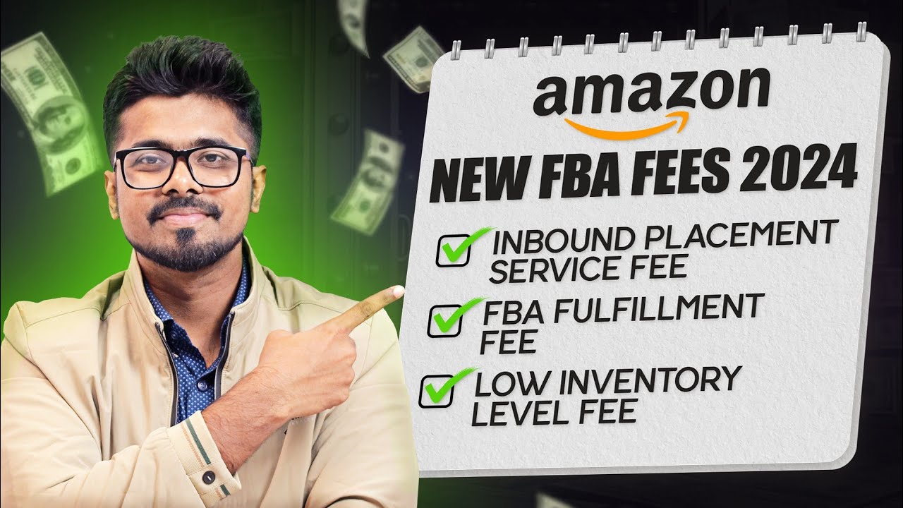 Amazon FBA Fee Update 2024 Revealed | Seller Alert! Understanding the Amazon FBA Fee Changes