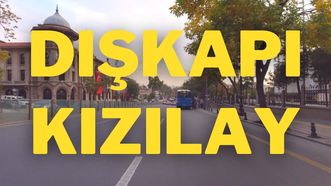 Dışkapı, Çankırı Caddesi, Ulus, Gençlik Parkı, Sıhhiye, Kızılay 4K 60FPS Gündüz