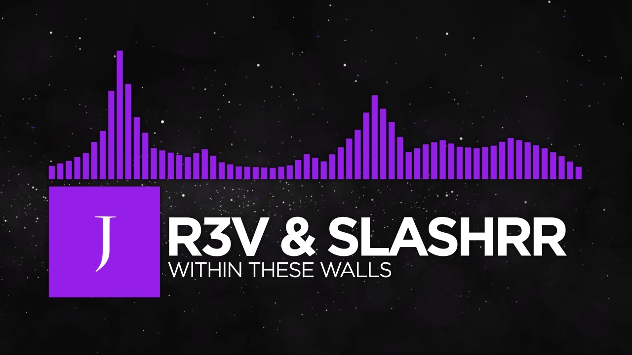 [Dubstep] - R3V & slashrr - Within These Walls [Monstercat Remake]