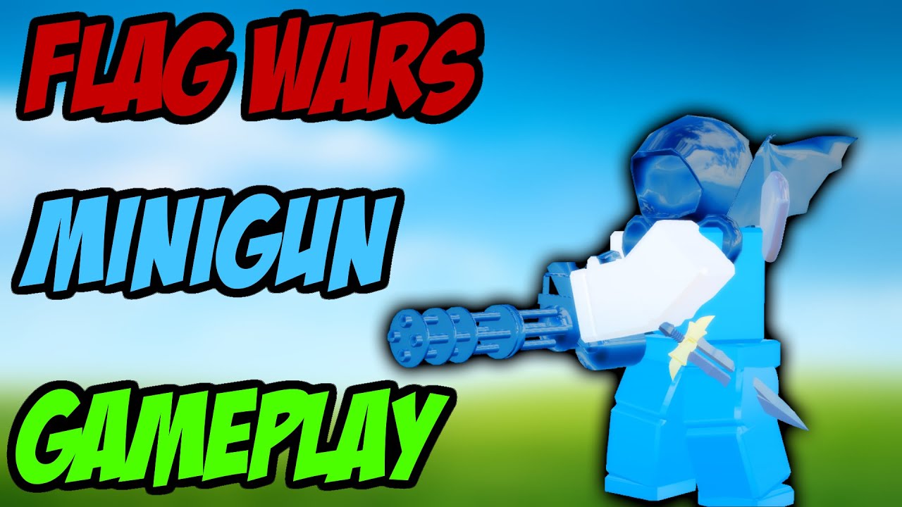 MINIGUN ONLY CHALLENGE ON ROBLOX FLAG WARS