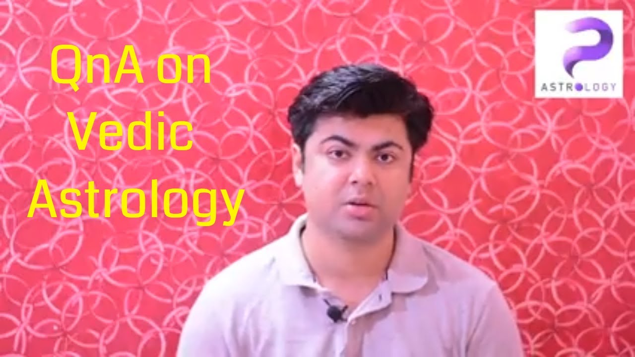 QnA Session on Vedic Astrology - Punneit's take