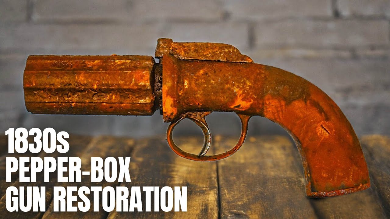 Restoring 200 Year Rusted Pepperbox Revolver !!! Rusty Gun Restoration