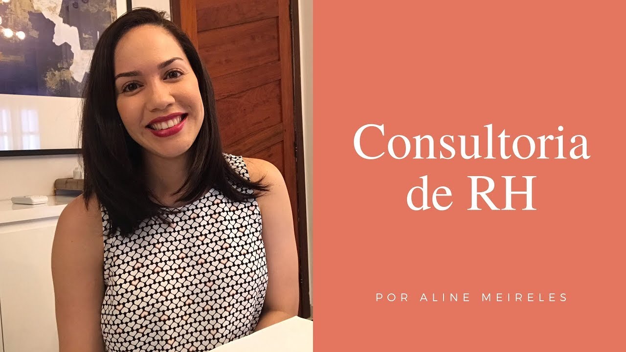 O QUE &Eacute; CONSULTORIA DE RH?