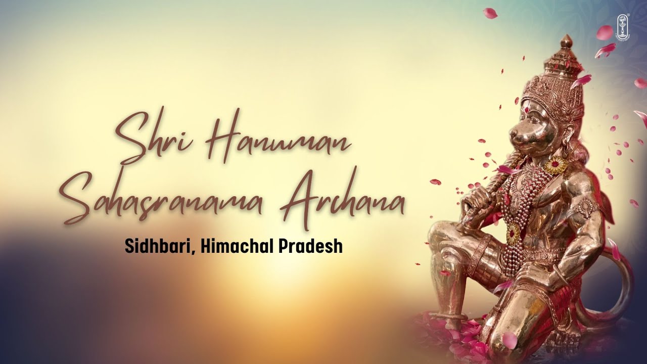 Shri Hanuman Sahasranama Archana | Sidhbari