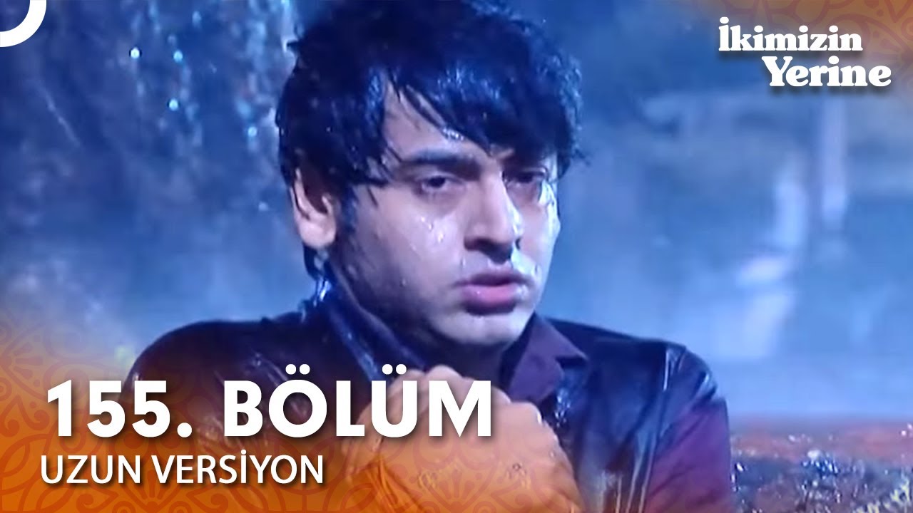 İkimizin Yerine Hint Dizisi 155. Bölüm (Uzun Versiyon)