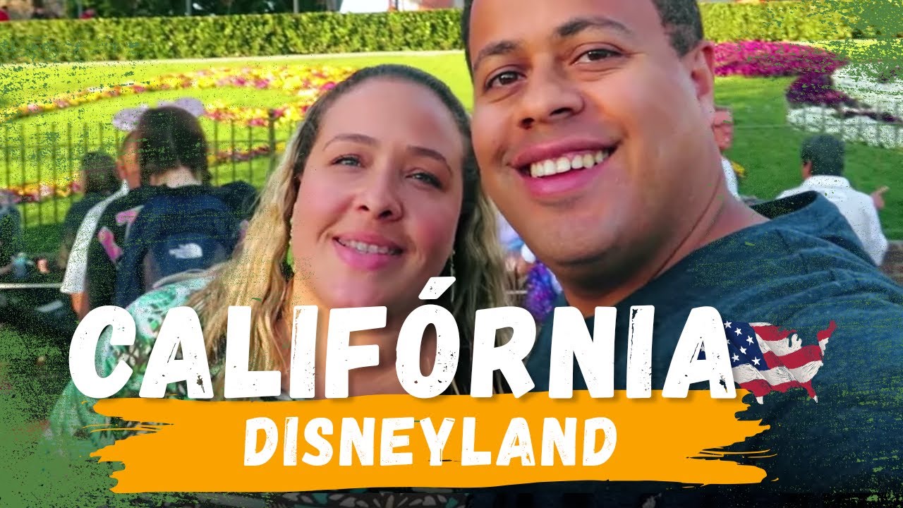 CALIFÓRNIA: Disneyland e Disney California Adventure