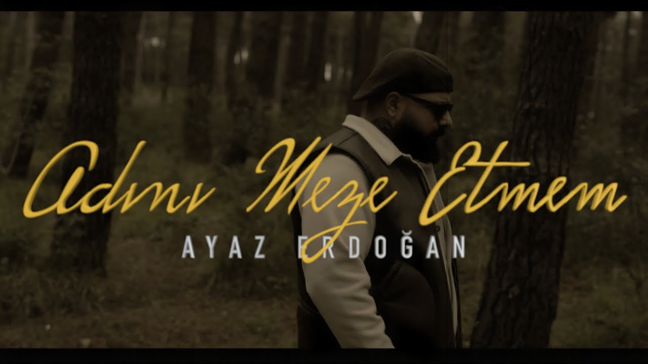 Ayaz Erdoğan - Adını Meze Etmem ( Lyric Video )