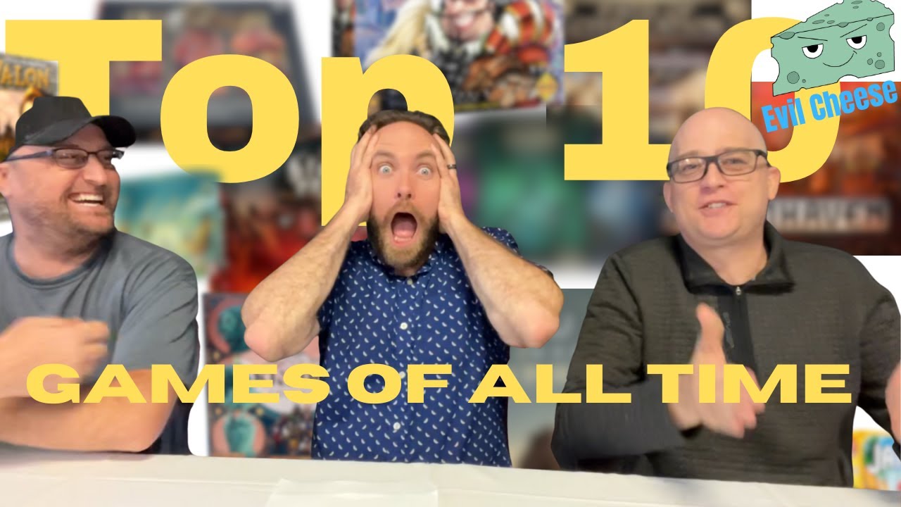 Top Ten Games of All Time