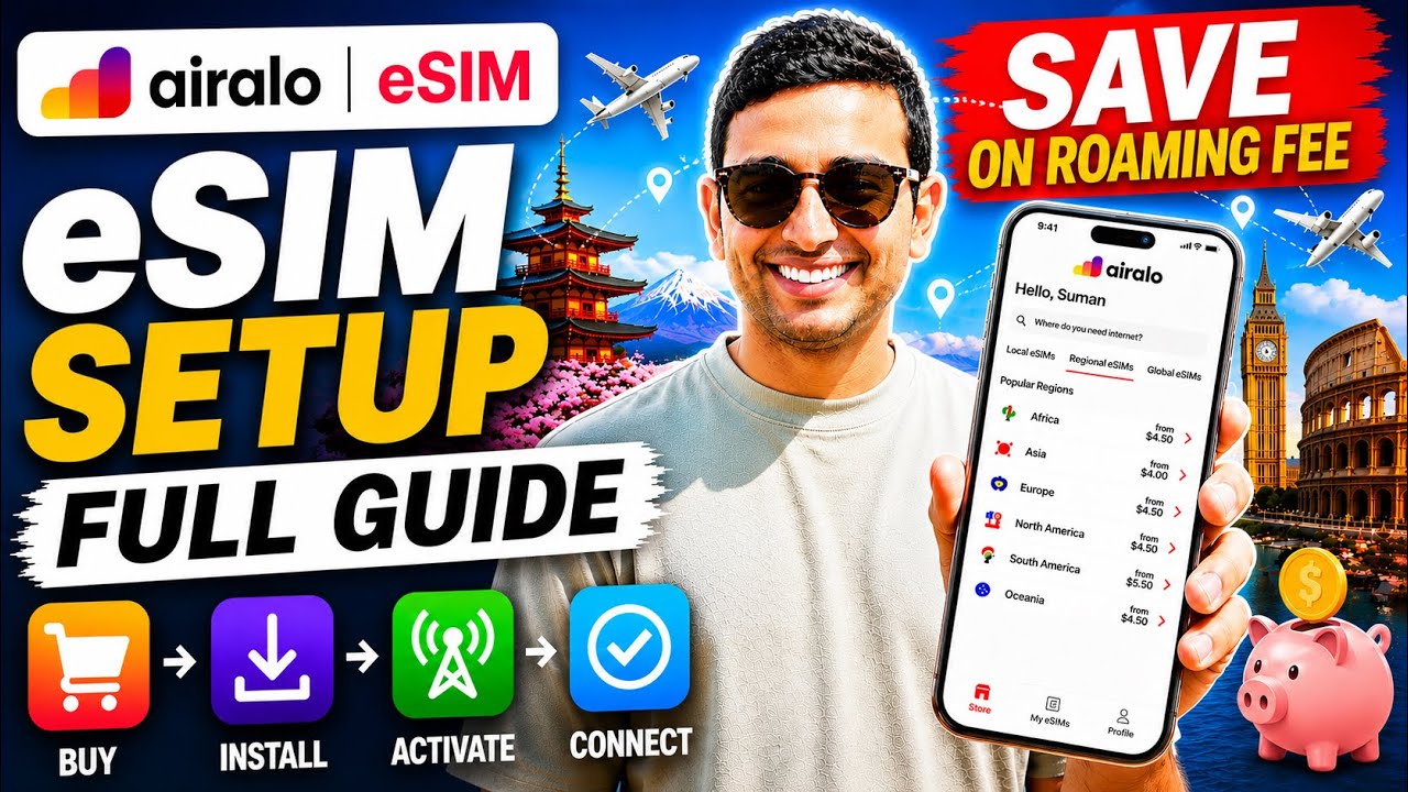 eSIMs Explained: How to Use Airalo Travel eSim (Step-by-Step) in 2026 (Latest Version)