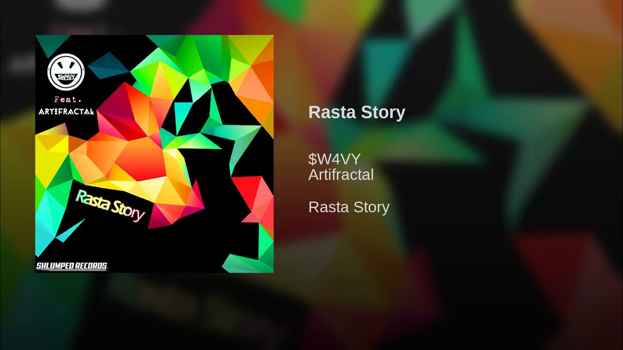 $W4VY - Rasta Story (Feat. Artifractal)