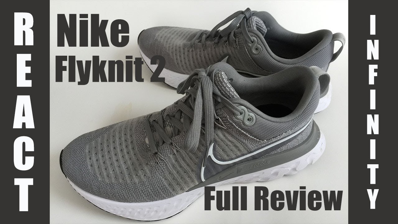 Nike React Infinity FlyKnit 2 | Full Review | Should You Buy These?