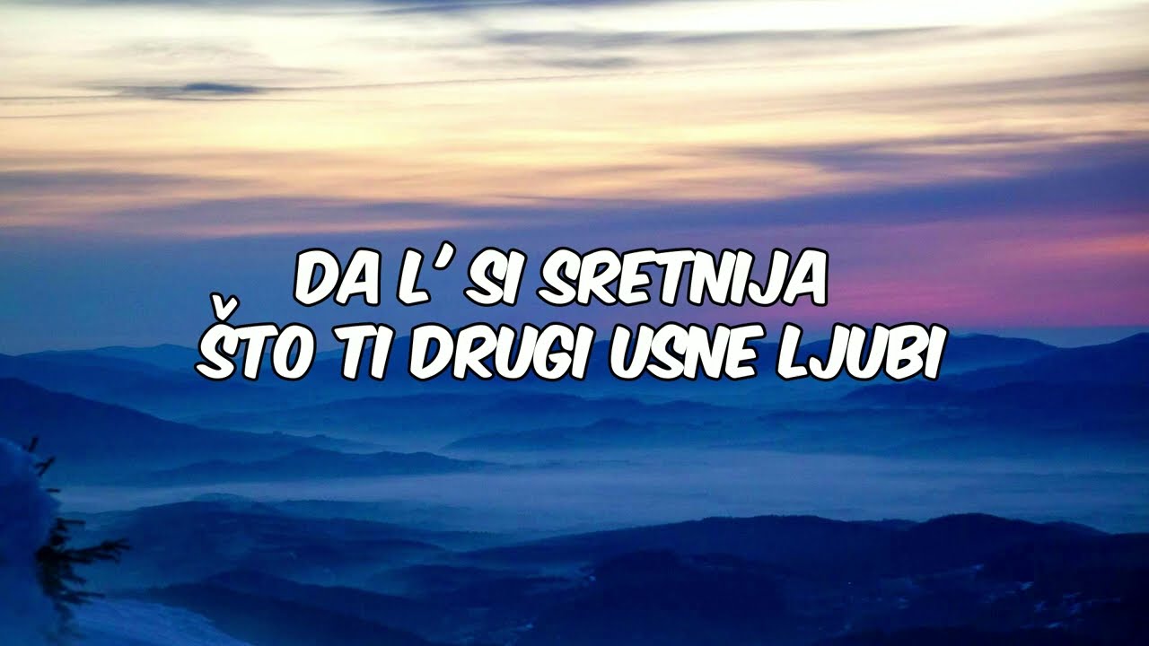 Tose Proeski - Dal' si sretnija (Tekst, Lyrics)