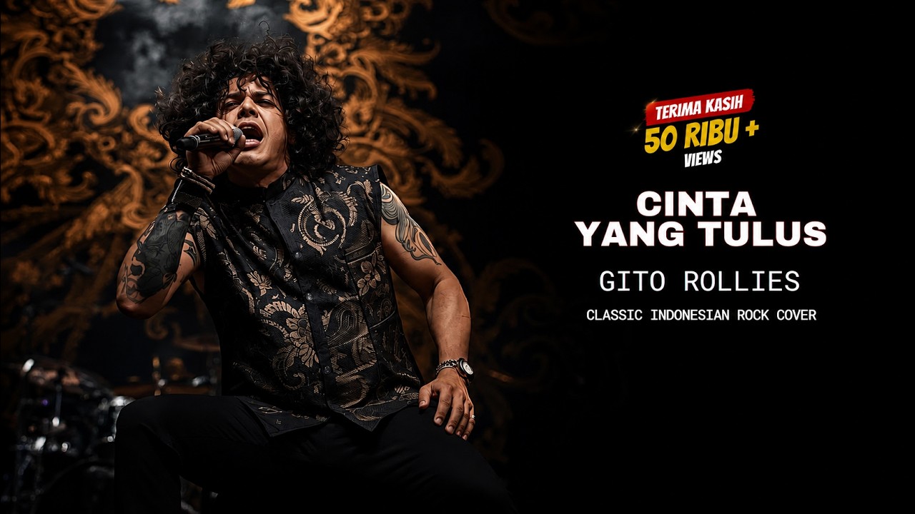 CINTA YANG TULUS – Gito Rollies (Classic Indonesian Rock Cover)
