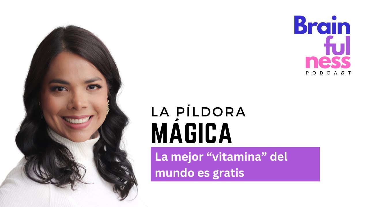 La píldora Mágica - Dra. Lady Ladino